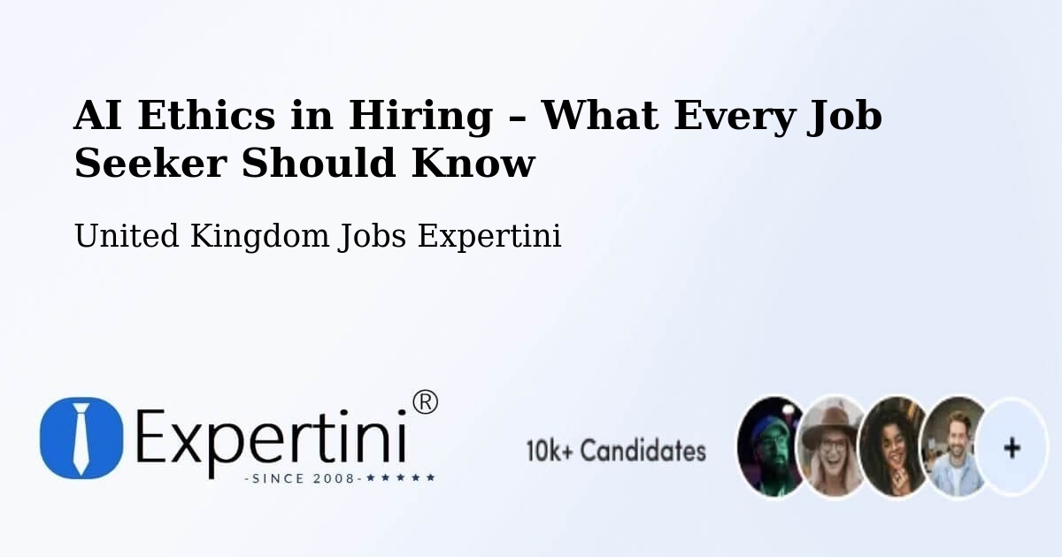 AI Ethics in Recruitment & Hiring – Sandbach - Sandbach, United Kingdom Jobs Expertini