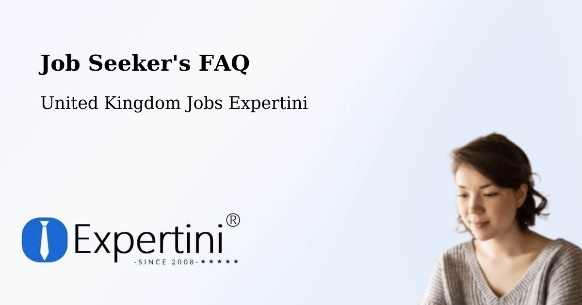 Job Seeker FAQ – Sandbach - United Kingdom Jobs Expertini